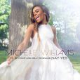 Say Yes, le nouveau single de Michelle Williams avec Beyoncé et Kelly Rowland.