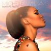 Journey to Freedom, le nouvel album de Michelle Williams, disponible début septembre 2014.