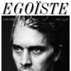 Couverture du numéro 16 de la revue Egoïste, sorti en 2011, avec James Thierrée