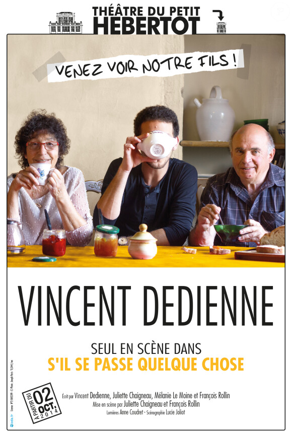 Affiche du spectacle de Vincent Dedienne, S'il se passe quelque chose, avec ses parents
