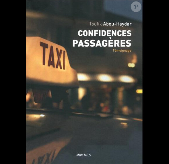 Confidences passagères par Toufik Abou-Haydar (Editions Max Milo)