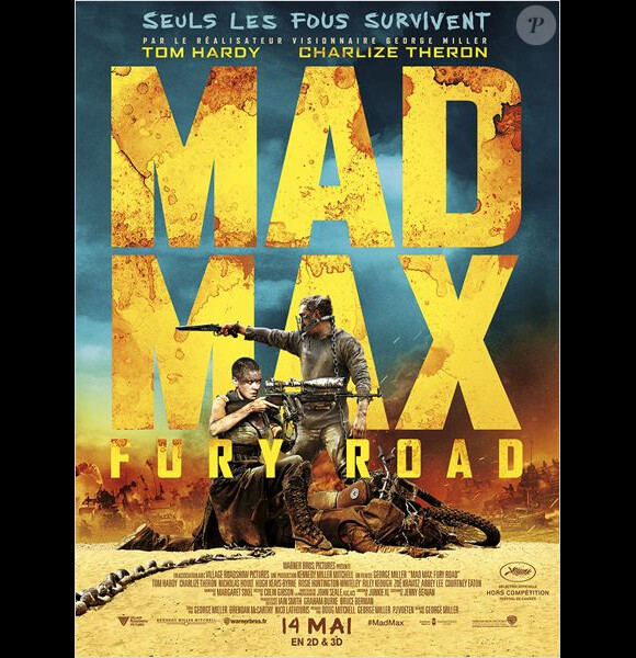 Affiche du film Mad Max : Fury Road, en salles le 14 mai 2015