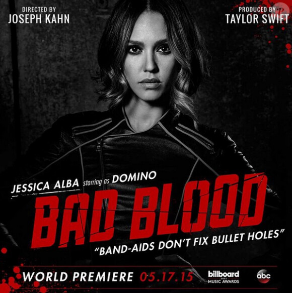 Jessica Alba sur l'une des affiches de son clip Bad Blood