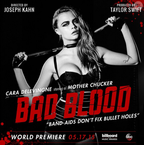 Cara Delevingne sur l'une des affiches du clip Bad Blood