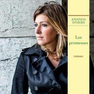 Les promesses, d'Amanda Sthers