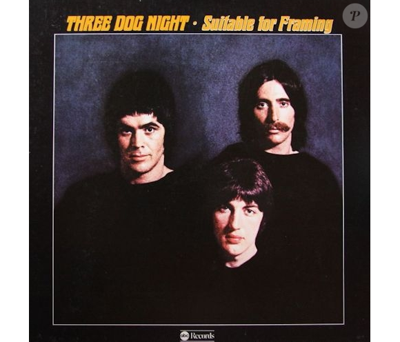 Three Dog Night, Suitable for Framing, 1969. Cory Wells, chanteur et membre originel du groupe américain Three Night Dog, est mort le 20 octobre 2015 à 74 ans.