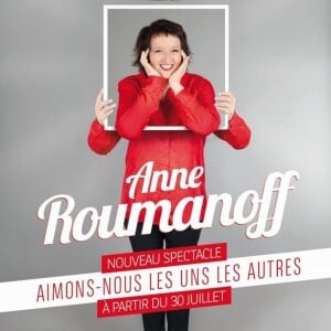 Anne Roumanoff sur la scène de l'Alhambara à Paris jusqu'au mois de janvier prochain présente son dernier spectacle, Aimons-nous les uns les autres.