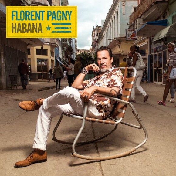 Habana, le nouveau disque de Florent Pagny