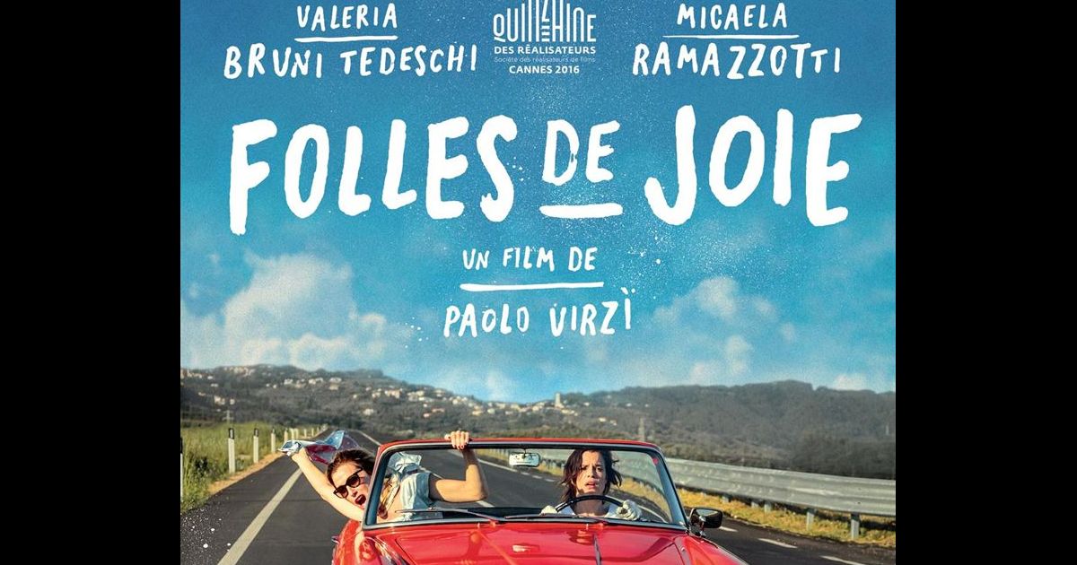 Bande-annonce du film Folles de joie, en salles le 8 juin 2016 - Purepeople