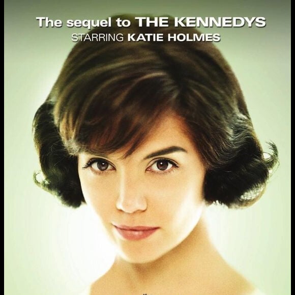 The Kennedys After Camelot - Photo promo de Katie Holmes