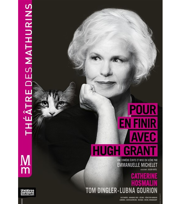 Affiche de la pièce Pour en finir avec Hugh Grant, au théâtre des Maturins à Paris - automne 2016