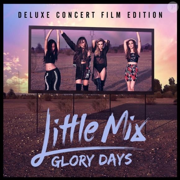 Glory Days, le nouvel album des Little Mix, disponible dans les bacs le 18 novembre 2016
