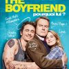 Affiche du film The Boyfriend - Pourquoi lui ? en salles le 25 janvier 2017