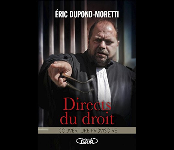 Directs du droit Broché d' Eric Dupond-moretti aux éditions Michel Lafon
