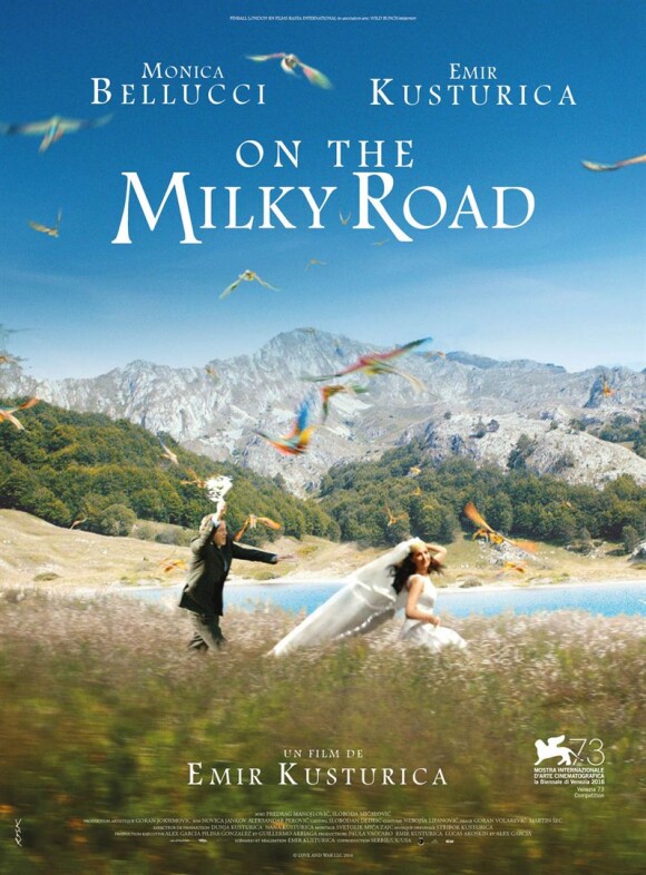 Affiche du film On the Milky Road d'Emir Kusturica (Sur la voie lactée)