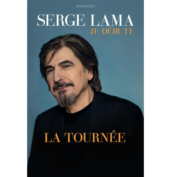 Serge Lama - Je débute - la tournée 2017-2018.