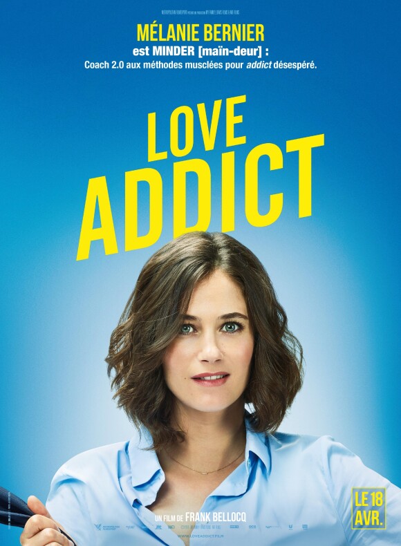 Mélanie Bernier : Affiche personnage du film Love Addict, en salles le 18 avril 2018