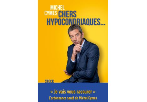 "Chers hypocondriaques", livre de Michel Cymes