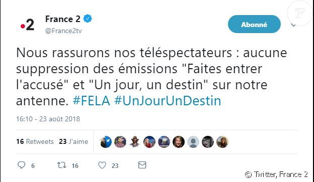 France 2 dément les informations de disparition de "Faîtes entrer l'accuser" et "Un jour, un destin" - Twitter, 23 août 2018