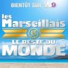 "Les Marseillais VS Le Reste du monde", émission diffusée sur W9.