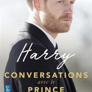 "Harry, conversations avec le prince" d'Angela Levin - Pocket, octobre 2018.