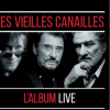 CD Les Vieilles Canailles l'album live, paru le 8 novembre 2019