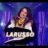 Larusso était le Manchot. Elle remporte la finale de "Mask Singer 2020", le 28 novembre 2020.