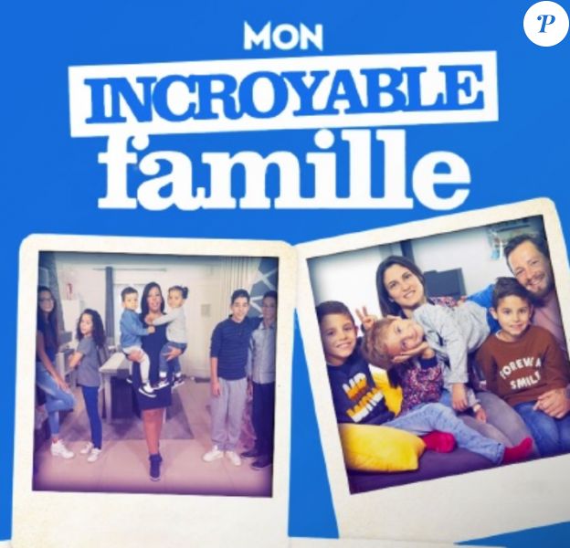 Mon incroyable famille - nouvelle émission de M6.