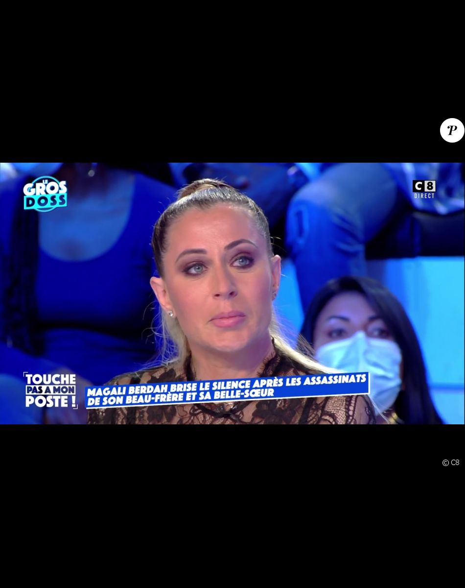 Magali Berdah dans "Touche pas à mon poste" pour parler du meutre sauvage de sa belle-soeur et du système judiciaire.