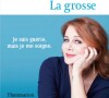 "La grosse" d'Ariane Séguillon, chez Flammarion.