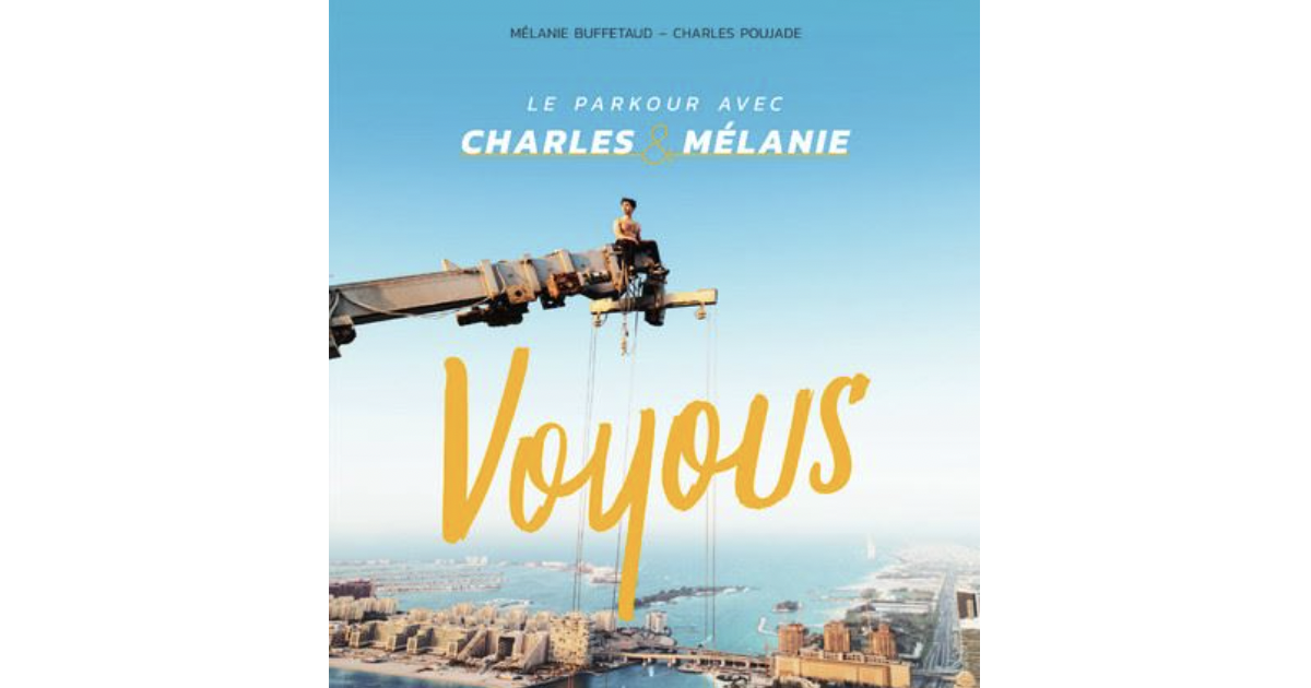 Couverture du livre de Charles et Mélanie, Voyous. Purepeople