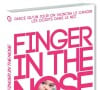 Le livre Finger in the Nose (éditions Hugo Image) dont les bénéfices reviennent à la lutte contre le cancer