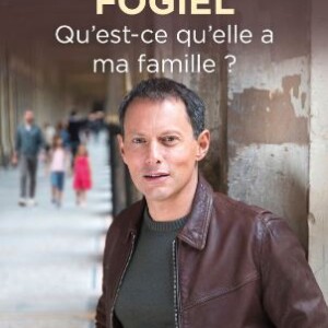 Couverture du livre "Qu'est-ce qu'elle a ma famille ?" de Marc-Olivier Fogiel