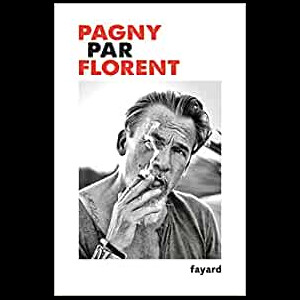 Couverture du livre "Pagny" de Florent Pagny", paru le 5 avril 2023 aux éditions Fayard.