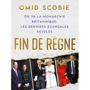 Couverture du livre "Fin de règne" d'Omid Scobie, éditions du Seuil