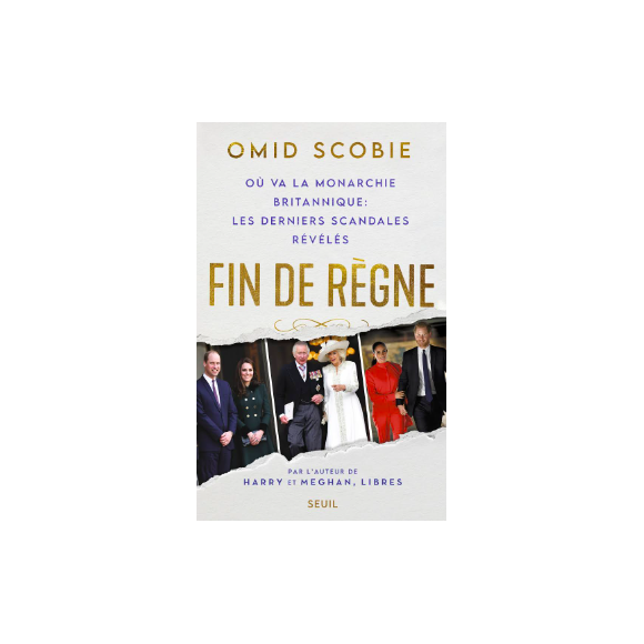 Couverture du livre "Fin de règne" d'Omid Scobie, éditions du Seuil