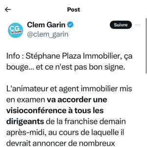Le tweet de Clément Garin à propos du réseau Stéphane Plaza immobilier.