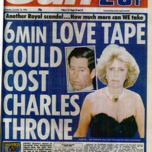 Une du journal anglais The Sun du 13 janvier 1993. L'histoire d'amour entre Charles et Camilla fait scandale. On sait aujourd'hui qu'elle ne lui coûtera pas son trône contrairement à ce que supposent à l'époque nos confrères. Photo Dave Cole/The Sun/News Licensing/ABACAPRESS.COM