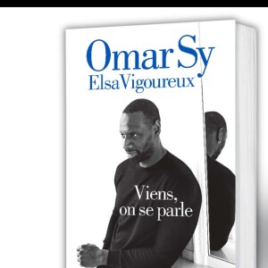 Elsa Vigoureux le raconte dans le livre qu'ils ont écrit ensemble, "Viens on se parle"
"Viens on se parle", un livre d'Omar Sy co écrit avec Elsa Vigoureux aux éditions Albin Michel