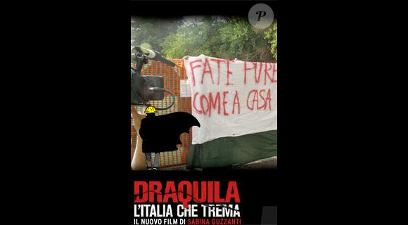 Draquila, l'Italie qui tremble, un documentaire de Sabina Guzzanti