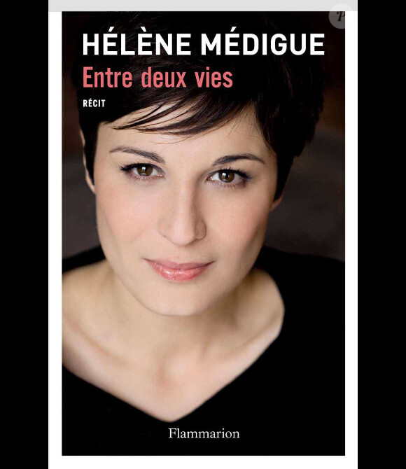 Hélène Médigue - Entre deux vies