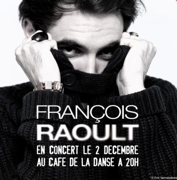 François Raoult sera au Café de la Gare (Paris) pour un concert exceptionnel le 2 décembre.