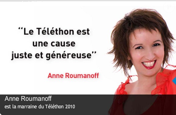 Le Téléthon est parrainé en 2010 par Anne Roumannoff. En 2009, il avait récolté 95 millions d'euros.