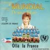 Pour la Coupe du Monde de Football de 1982, Denise Fabre soutenait l'équipe de France en chanson avec Ollé la France.