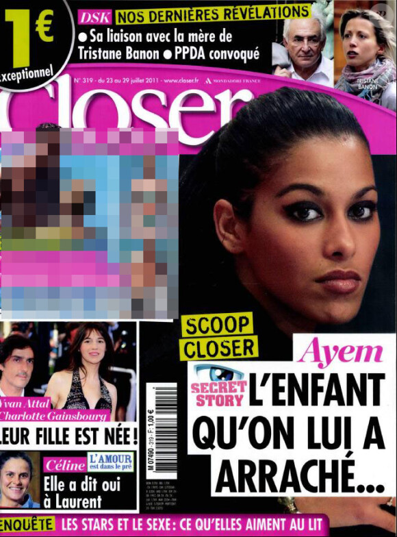 Le magazine Closer en kiosques samedi 23 juillet 2011.