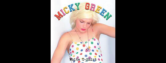 Avec White T-Shirt, Micky Green passe de mannequin à chanteuse, en 2007.