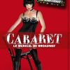 Le musical Cabaret revient à Paris à partir du 6 octobre 2011, et partira pour la première fois en tournée dès janvier 2012.