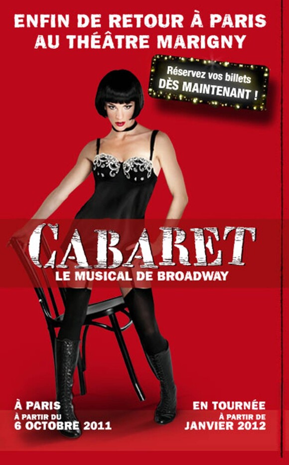 Le musical Cabaret revient à Paris à partir du 6 octobre 2011, et partira pour la première fois en tournée dès janvier 2012.