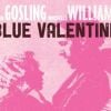 La bande-annonce de Blue Valentine, où il interprète aux côtés de Michelle Williams la lente déconstruction d'un couple.