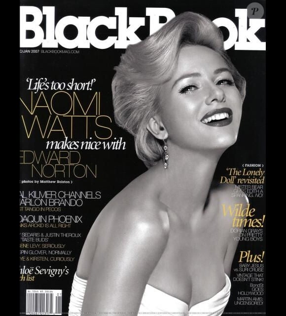 L'actrice Naomi Watts, clairement inspiré par Marylin Monroe sur le papier glacé noir et blanc du magazine Blackbook. Janvier 2007.